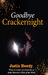 Goodbye Crackernight