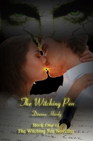 The Witching Pen by Dianna Hardy The Witching Pen by Dianna Hardy