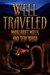 Well Traveled (Kindle Edition)