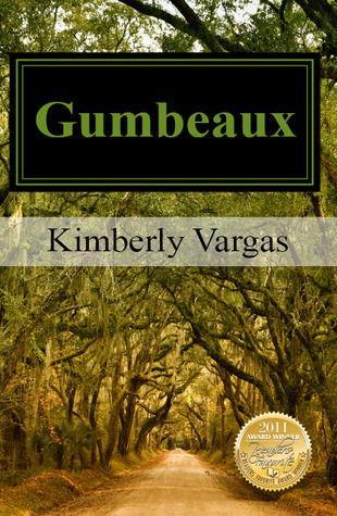 Gumbeaux by Kimberly Vargas Gumbeaux by Kimberly Vargas
