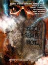 Thou Shalt Not... Thou Shalt Not...