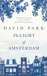 The Light of Amsterdam by David Park The Light of Amsterdam by David Park