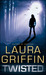Twisted by Laura Griffin