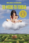 Six Weeks to Yehidah
