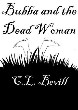 Bubba and the Dead Woman (Bubba Snoddy, #1)