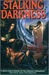 Stalking Darkness (Nightrunner, #2)