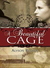 A Beautiful Cage (Kindle Edition)