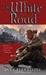 The White Road (Nightrunner, #5)