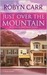 Just Over the Mountain (Grace Valley Trilogy, #2)