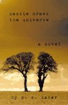 Cassie Draws the Universe by P.S. Baber