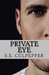 Private Eye by S.E. Culpepper Private Eye by S.E. Culpepper