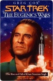 The Eugenics Wars, Vol. 2 by Greg Cox The Eugenics Wars, Vol. 2 by Greg Cox