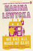 We Are All Made Of Glue (Paperback)