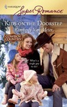 Kids on the Doorstep (Harlequin Super Romance #1577) Kids on the Doorstep (Harlequin Super Romance #1577)