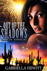 Out of the Shadows  (Shadow Warriors, #1)