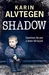 Shadow (Kindle Edition)