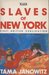 Slaves Of New York (Paperback)
