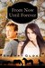 From Now Until Forever
