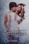 Unforeseen Reunion Unforeseen Reunion
