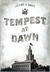 Tempest At Dawn (Kindle Edition)