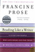Reading Like a Writer: A Guide for People Who Love Books and for Those Who Want to Write Them (Kindle Edition)