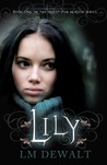 Lily (The Quest for Reason, #1)