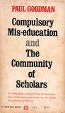 Compulsory Mis-education/The Community of Scholars