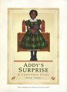 Addy's Surprise: A Christmas Story (American Girls: Addy, #3) Addy's Surprise: A Christmas Story (American Girls: Addy, #3)
