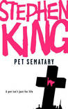 Pet Sematary by Stephen King Pet Sematary by Stephen King