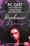 Darkness Divine by P.C. Cast Darkness Divine by P.C. Cast