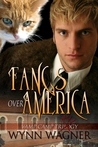 Fangs Over America (Vamp Camp, #4)