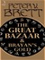The Great Bazaar and Brayan's Gold by Peter V. Brett The Great Bazaar and Brayan's Gold by Peter V. Brett