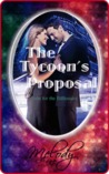 The Tycoon's Proposal (Baby for the Billionaire #3) The Tycoon's Proposal (Baby for the Billionaire #3)