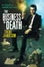 The Business of Death (Death Works Trilogy #3)