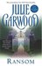 Ransom by Julie Garwood
