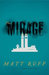 The Mirage (Kindle Edition)
