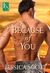 Because of You (Coming Home...