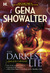 The Darkest Lie (Lords of the Underworld, #6)