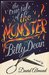 True Tale of the Monster Bi...