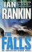 The Falls (Inspector Rebus, #12)