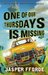 One of Our Thursdays Is Missing (Thursday Next, #6)