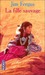 La Fille Sauvage (French Edition)