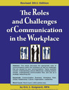 The Roles and Challenges of Communication in the Workplace