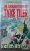 The Turbulent Term Of Tyke Tiler (Paperback)