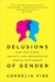 Delusions of Gender (Kindle Edition)