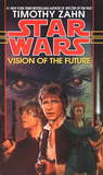 Vision of the Future (Star Wars: The Hand of Thrawn, #2) Vision of the Future (Star Wars: The Hand of Thrawn, #2)