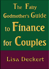 The Fairy Godmother's Guide to Finance for Couples