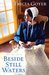 Beside Still Waters (The Big Sky Series, #1)