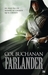Le Coeur Du Monde, Tome 1:  Farlander