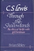 C.S. Lewis: Through the Shadowlands (Hardcover)